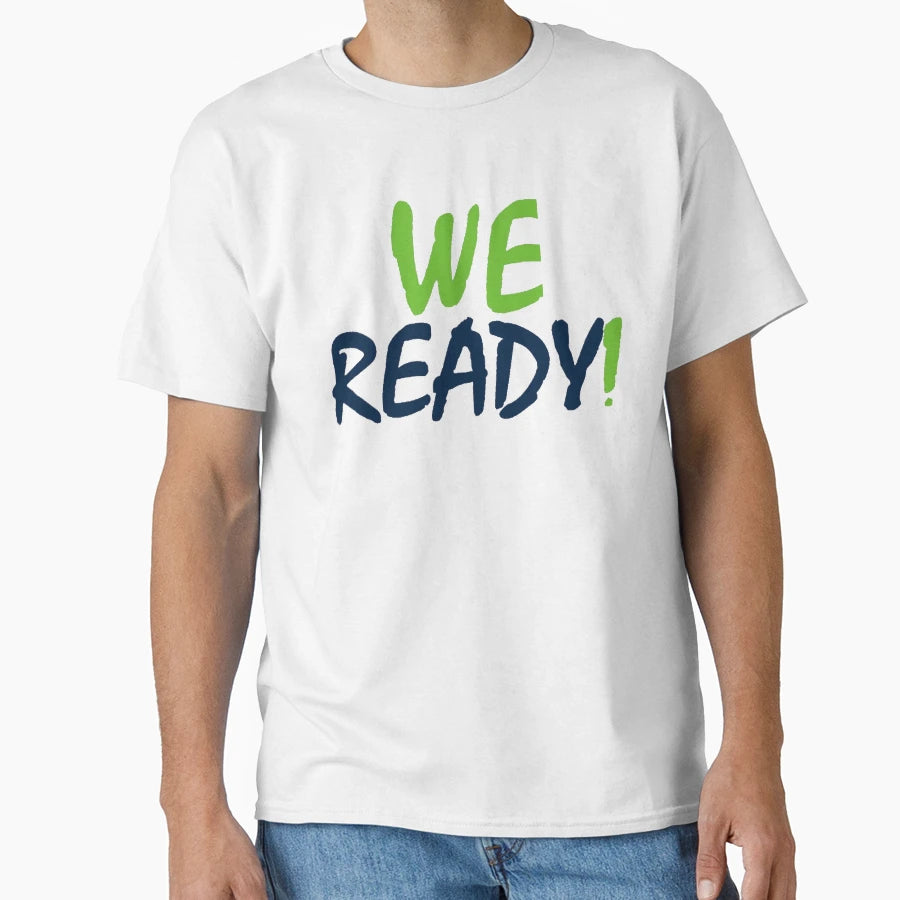 Seattle Seahawks We Ready Wolf T-Shirt - Casual Everyday Wear for Adults - T-Shirt, Sweatshirt, Hoodie