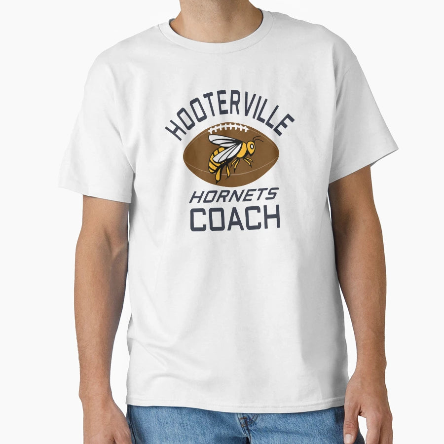 Hooterville Hornets Coach T-Shirt - Trendy Graphic Unisex - T-Shirt, Sweatshirt, Hoodie