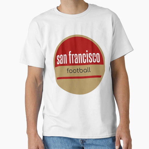 Art San Francisco 49Ers T-Shirt - Novelty Apparel Unisex - T-Shirt, Sweatshirt, Hoodie