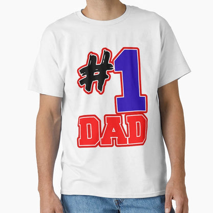 Number 1 Father Best Father World T-Shirt - Streetwear Style Men Women - T-Shirt, Sweatshirt, Hoodie