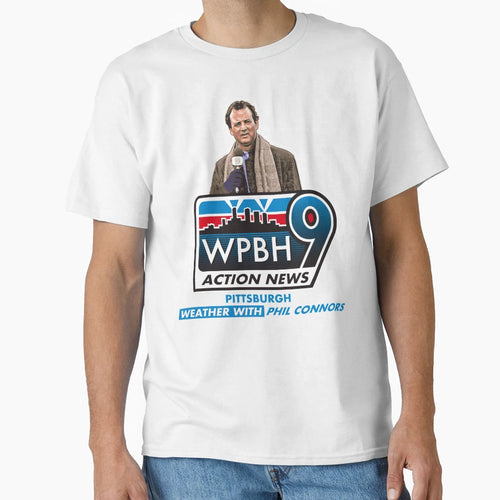 Phil Connors Weatherman T-Shirt - Trendy Graphic for Adults - T-Shirt, Sweatshirt, Hoodie