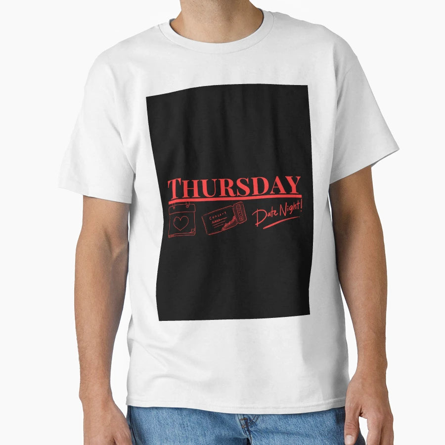 Thursday T-Shirt - Unique Graphic Men Women - T-Shirt, Sweatshirt, Hoodie