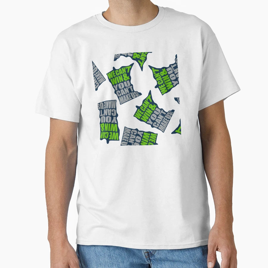 We Cant Win You Cant Make Us Mn Basketball T-Shirt - Trendy Graphic Unisex - T-Shirt, Sweatshirt, Hoodie