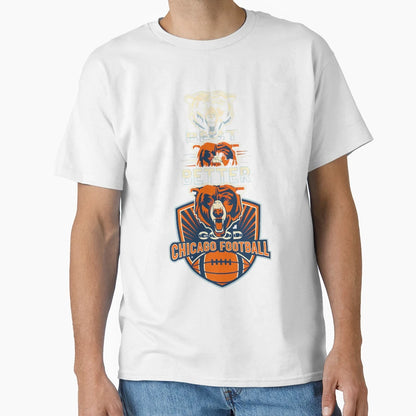 Good Better Best Bears Football T-Shirt - Custom Art Print Men Women - T-Shirt, Sweatshirt, Hoodie