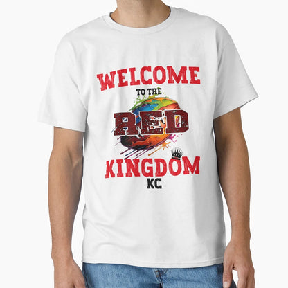 Welcome To Red Kingdom Kansas City T-Shirt - Fun Novelty Design for Adults - T-Shirt, Sweatshirt, Hoodie