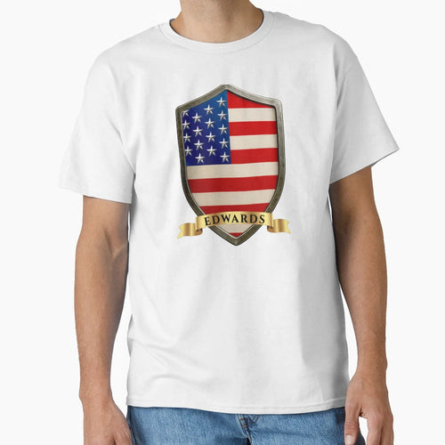 Edwards Usa Family Name Shield T-Shirt - Novelty Apparel for Adults - T-Shirt, Sweatshirt, Hoodie