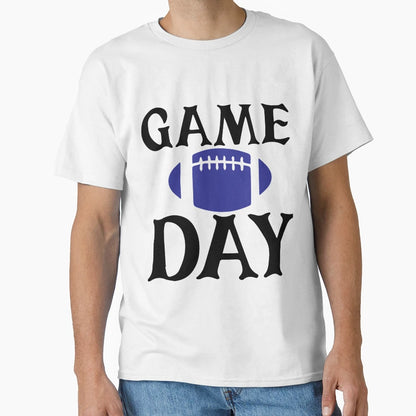 Game Day T-Shirt - Streetwear Style Unisex - T-Shirt, Sweatshirt, Hoodie