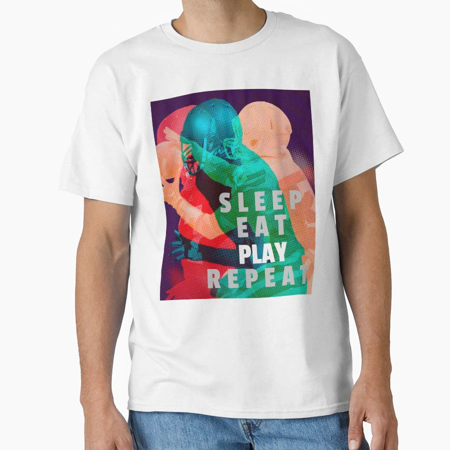 Sleep Eat Play Repeat Football T-Shirt - Novelty Apparel for Adults - T-Shirt, Sweatshirt, Hoodie
