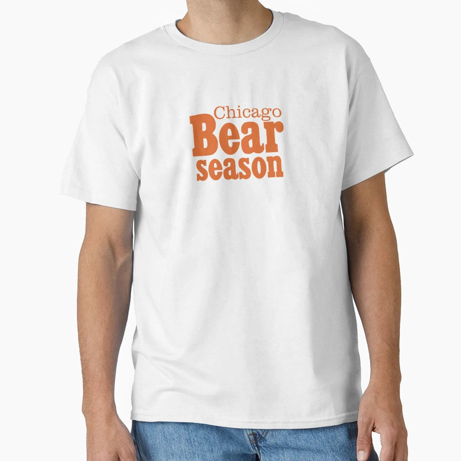 Chicago Bear Season T-Shirt - Streetwear Style Unisex - T-Shirt, Sweatshirt, Hoodie
