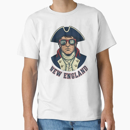 Patriotic New England Revolutionary T-Shirt - Novelty Apparel Unisex - T-Shirt, Sweatshirt, Hoodie