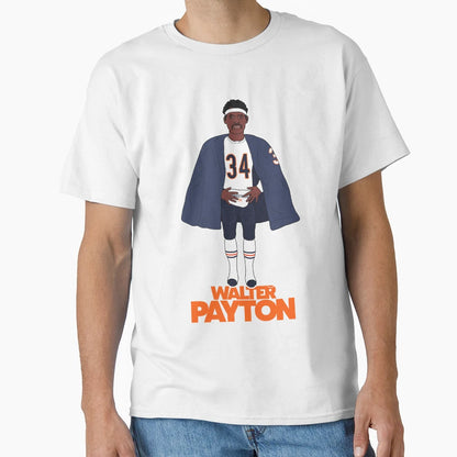 Walter Payton Football Sideline Cape T-Shirt - Fun Novelty Design Unisex - T-Shirt, Sweatshirt, Hoodie