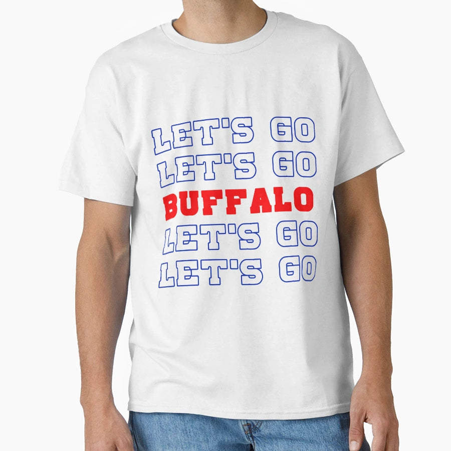Lets Go Buffalo Stacked Varsity Text T-Shirt - Graphic Print Men Women - T-Shirt, Sweatshirt, Hoodie