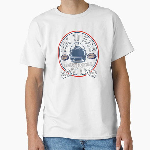 Funny Fantasy Football T-Shirt - Casual Everyday Wear Men Women - T-Shirt, Sweatshirt, Hoodie
