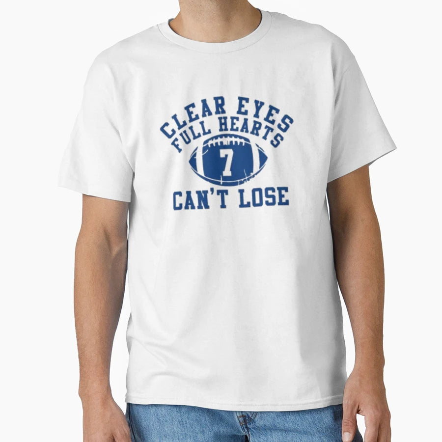 Clear Eyes Full Hearts 7 Football T-Shirt - Unique Graphic Men Women - T-Shirt, Sweatshirt, Hoodie