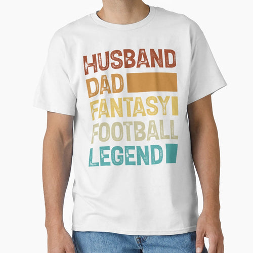Husband Dad Fantasy Football Legend T-Shirt - Aesthetic Graphic Unisex - T-Shirt, Sweatshirt, Hoodie