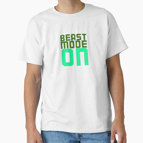Beast Mode T-Shirt - Casual Everyday Wear Men Women - T-Shirt, Sweatshirt, Hoodie