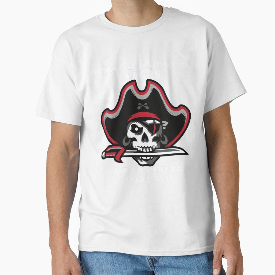 What Happens Vegas Started Oakland T-Shirt - Novelty Apparel for Adults - T-Shirt, Sweatshirt, Hoodie