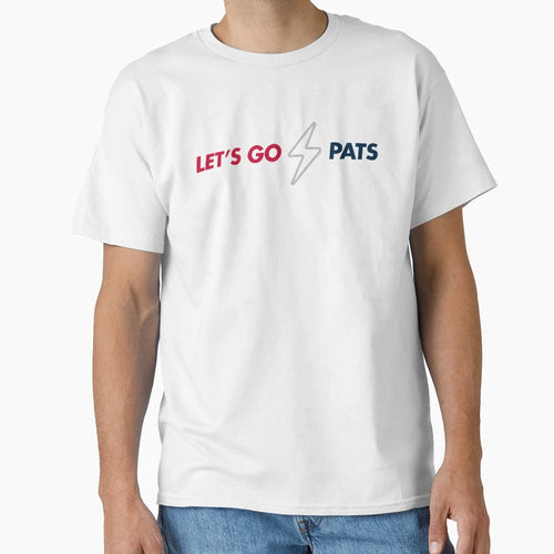 Lets Go Pats Game Day College Football T-Shirt - Novelty Apparel Unisex - T-Shirt, Sweatshirt, Hoodie