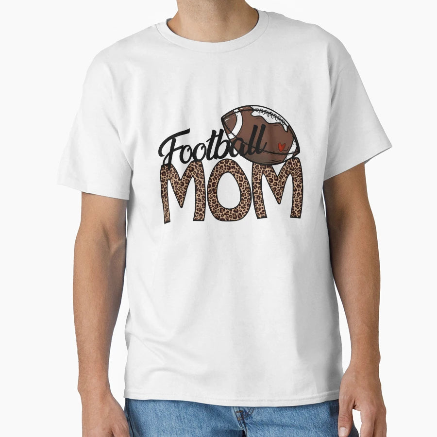 Football Mom Gift Football Lovers T-Shirt - Novelty Apparel for Adults - T-Shirt, Sweatshirt, Hoodie