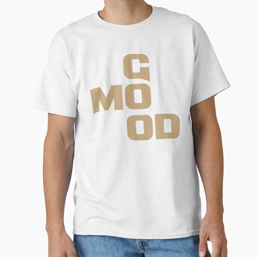 Good Mood Unique T-Shirt - Trendy Graphic for Adults - T-Shirt, Sweatshirt, Hoodie