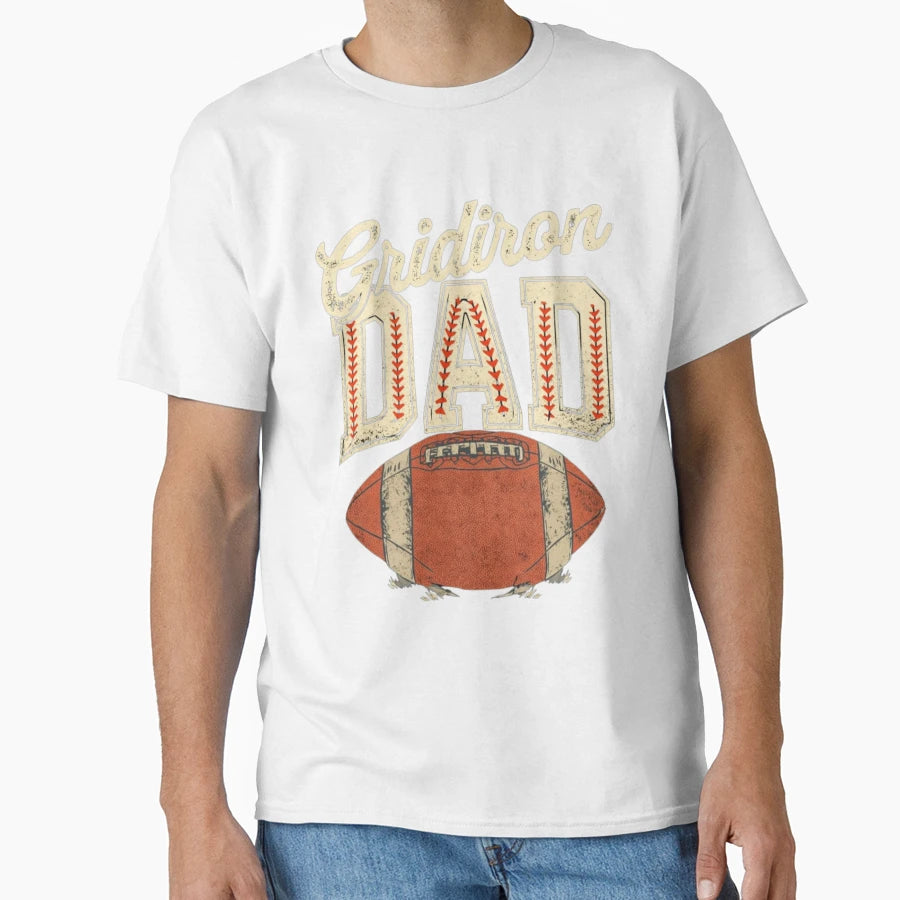 Football Dad Fathers Day T-Shirt - Novelty Apparel for Adults - T-Shirt, Sweatshirt, Hoodie