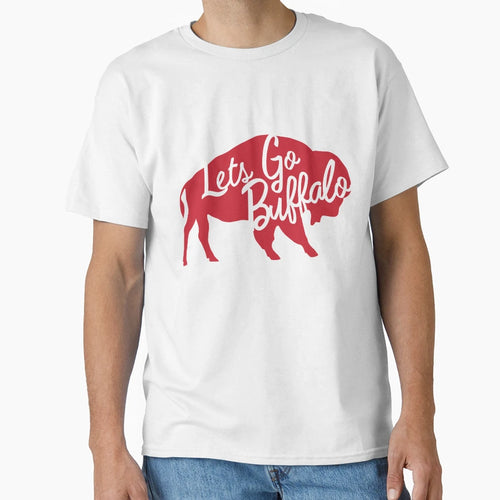 Lets Go Buffalo Cursive Standing T-Shirt - Minimalist Print Men Women - T-Shirt, Sweatshirt, Hoodie