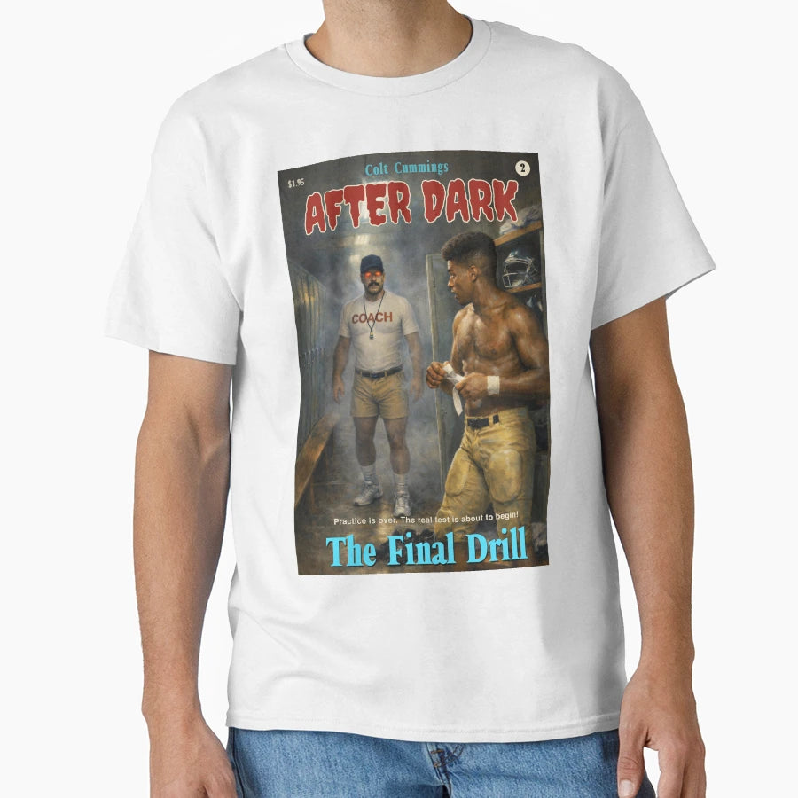 After Dark Book Two Final Drill T-Shirt - Streetwear Style for Adults - T-Shirt, Sweatshirt, Hoodie