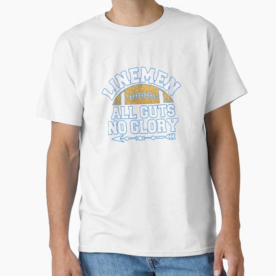 Linemen All Guts No Glory T-Shirt - Custom Art Print Men Women - T-Shirt, Sweatshirt, Hoodie
