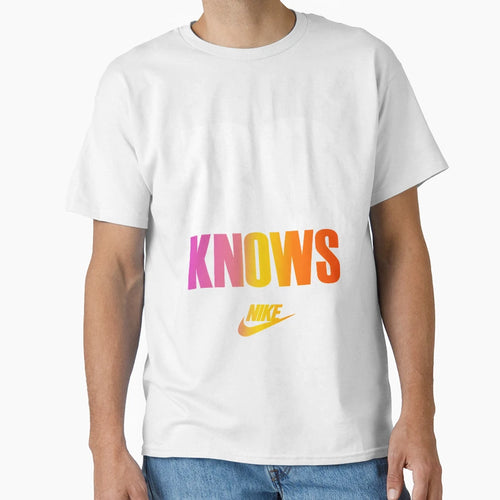Knows Color Text T-Shirt - Streetwear Style Men Women - T-Shirt, Sweatshirt, Hoodie