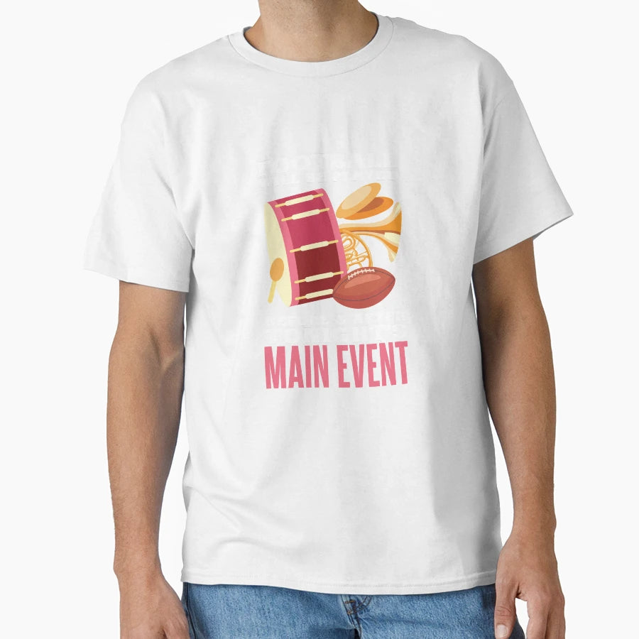 Funny Marching Band Football Drummer T-Shirt - Trendy Graphic Unisex - T-Shirt, Sweatshirt, Hoodie