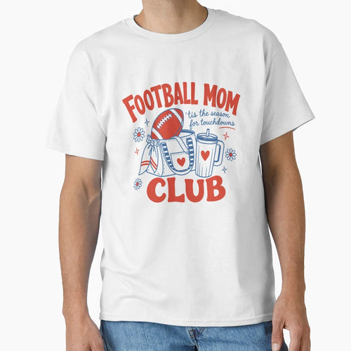 Football Moms Club Sports Mom Mothers Day T-Shirt - Custom Art Print Unisex - T-Shirt, Sweatshirt, Hoodie