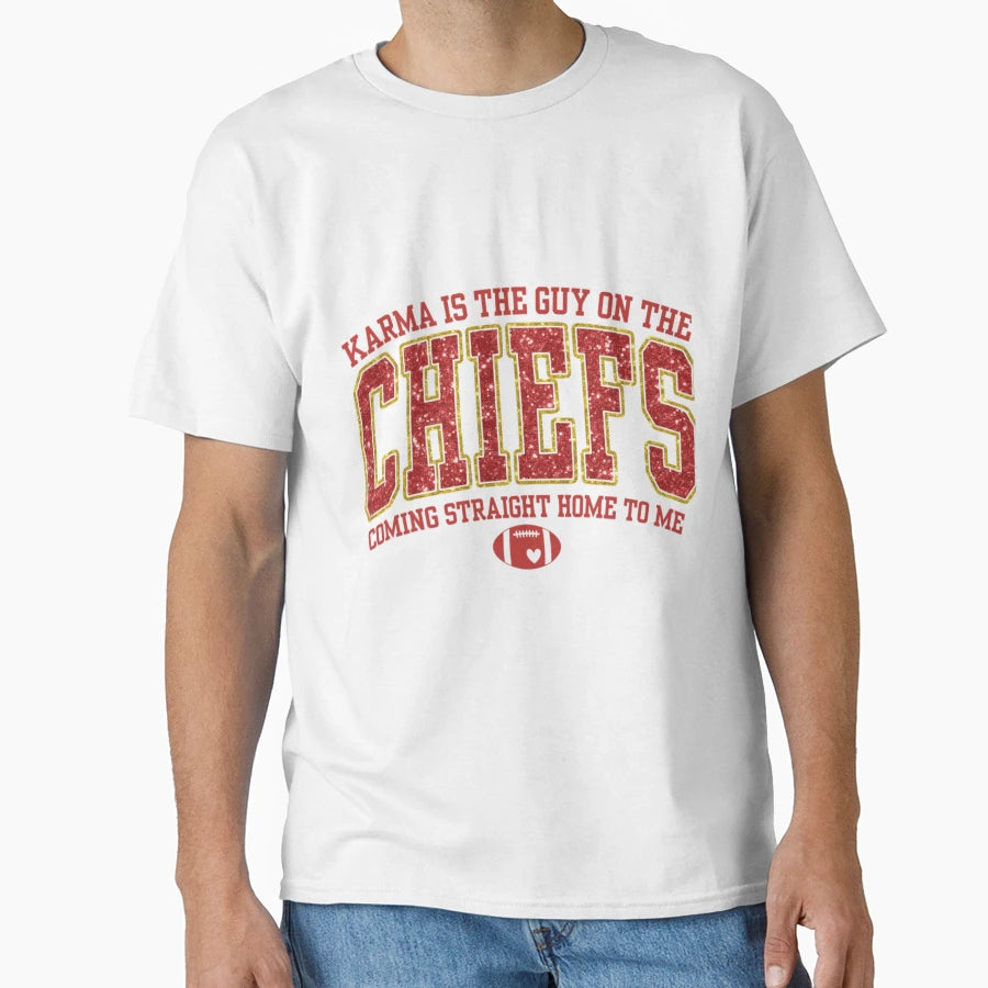 Karma Is Guy Chiefs Glitter T-Shirt - Unique Graphic Men Women - T-Shirt, Sweatshirt, Hoodie