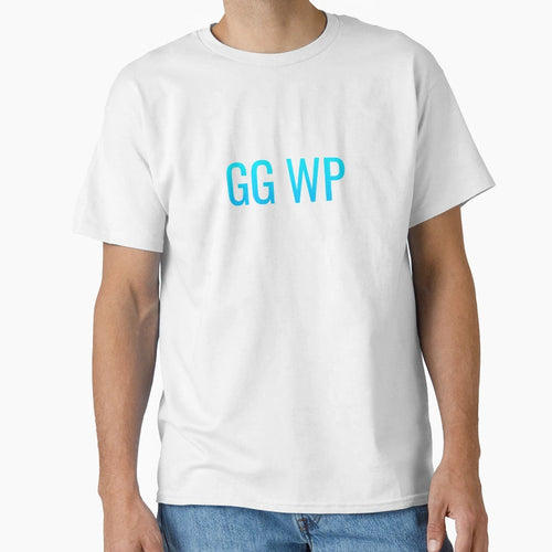 Ggwp Good Game Well Played T-Shirt - Fun Novelty Design Men Women - T-Shirt, Sweatshirt, Hoodie