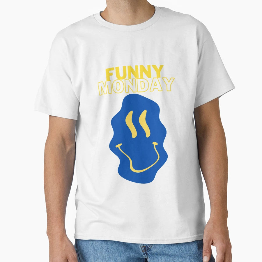 Funny Monday T-Shirt - Aesthetic Graphic Men Women - T-Shirt, Sweatshirt, Hoodie