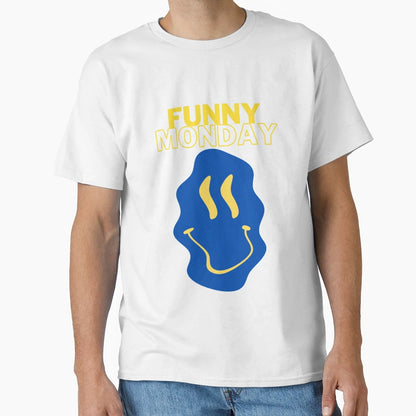 Funny Monday T-Shirt - Aesthetic Graphic Men Women - T-Shirt, Sweatshirt, Hoodie