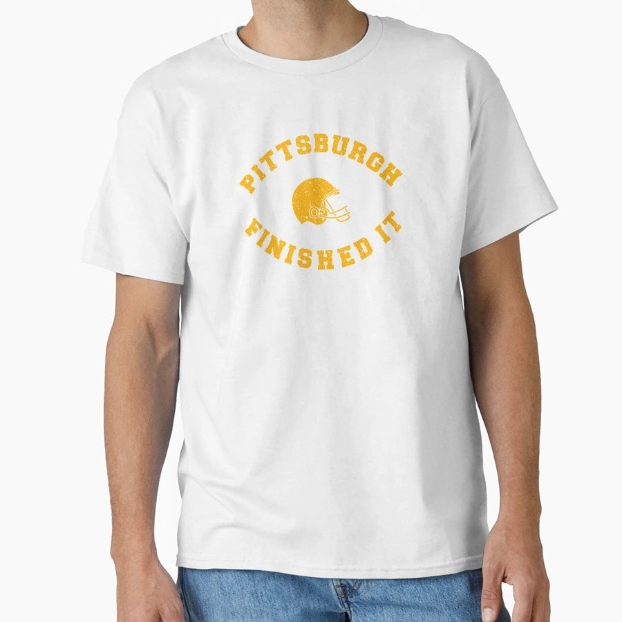 Pittsburgh Finished It T-Shirt - Minimalist Print Men Women - T-Shirt, Sweatshirt, Hoodie