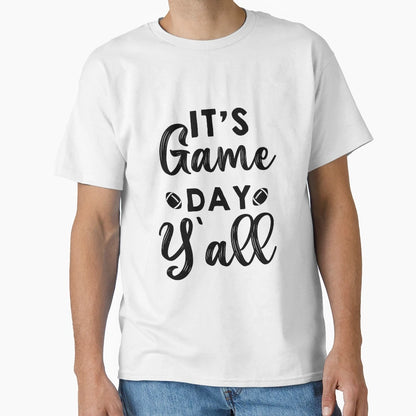 Classy Until Kickoff Football Game Day T-Shirt - Graphic Print Men Women - T-Shirt, Sweatshirt, Hoodie