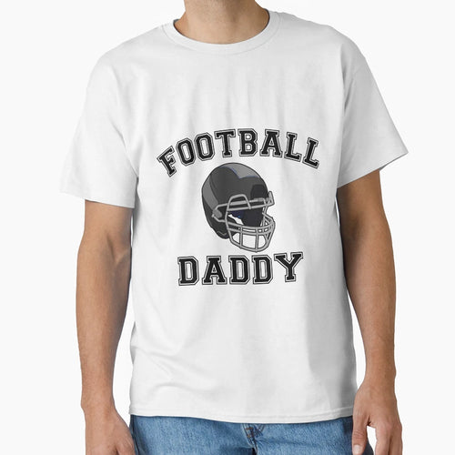 Football Daddy T-Shirt - Aesthetic Graphic Men Women - T-Shirt, Sweatshirt, Hoodie