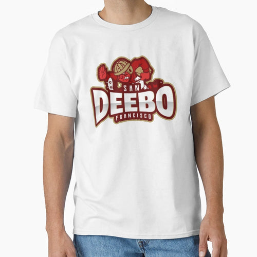 San Francisco Deebo T-Shirt - Fun Novelty Design Men Women - T-Shirt, Sweatshirt, Hoodie