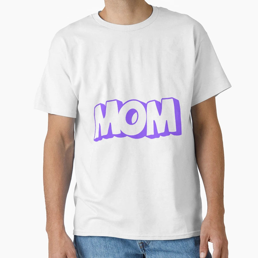 Moms Day Gifts Mom T-Shirt - Fun Novelty Design for Adults - T-Shirt, Sweatshirt, Hoodie