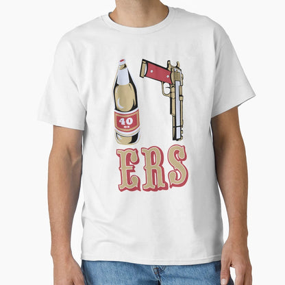 Mens Black 49Ers 40 Oz 9Mm Gold Gun T-Shirt - Casual Everyday Wear Unisex - T-Shirt, Sweatshirt, Hoodie