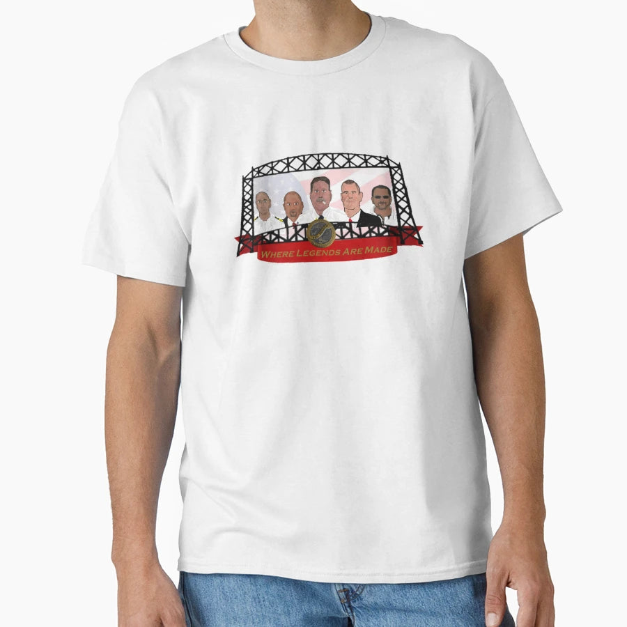 Where Legends Are Made T-Shirt - Casual Everyday Wear Unisex - T-Shirt, Sweatshirt, Hoodie