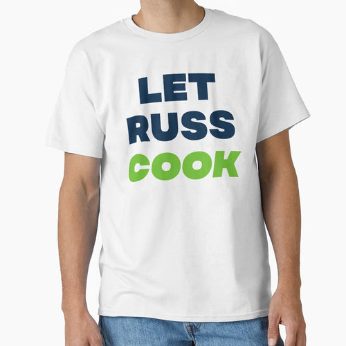 Let Russ Cook Seattle Football T-Shirt - Novelty Apparel for Adults - T-Shirt, Sweatshirt, Hoodie