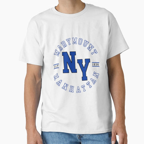 Marymount Manhattan College New York T-Shirt - Fun Novelty Design Unisex - T-Shirt, Sweatshirt, Hoodie