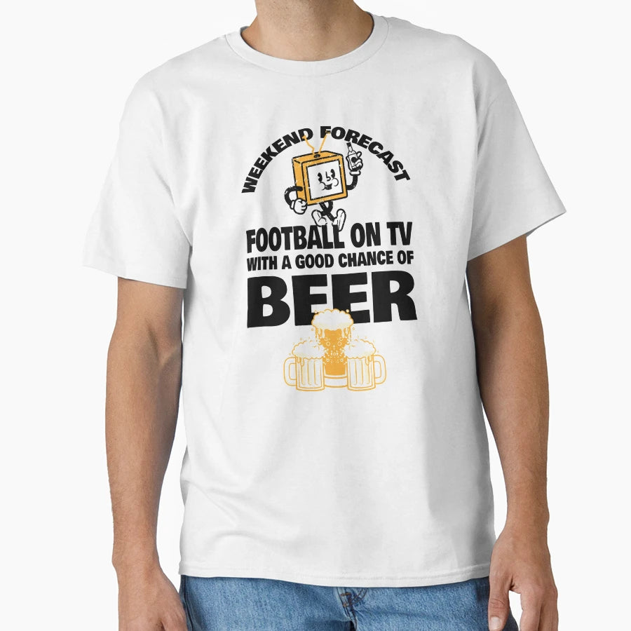 Weekend Forecast T-Shirt - Streetwear Style for Adults - T-Shirt, Sweatshirt, Hoodie