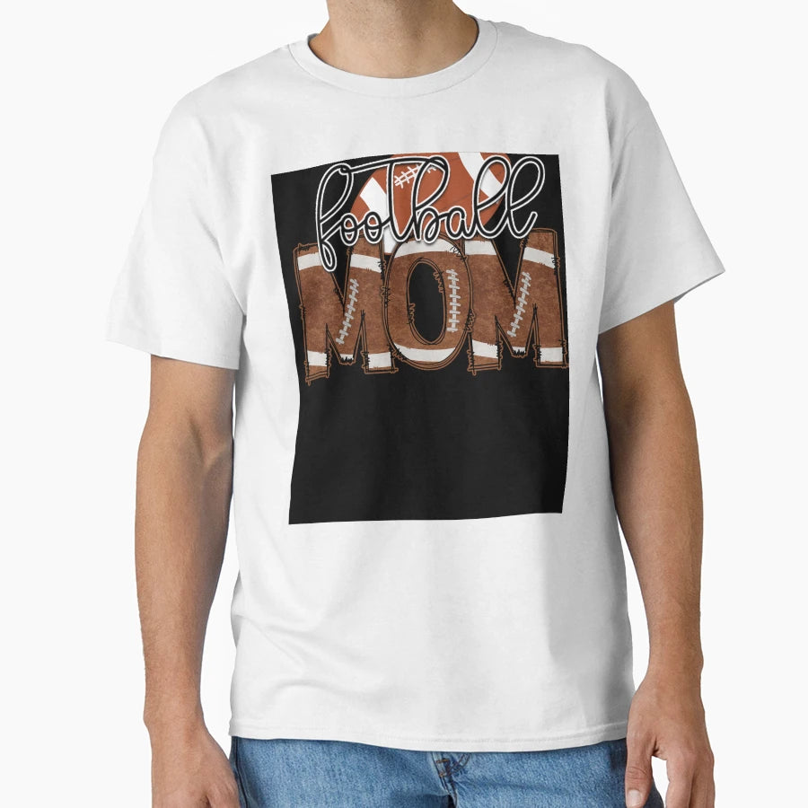 Football Mom T-Shirt - Streetwear Style for Adults - T-Shirt, Sweatshirt, Hoodie