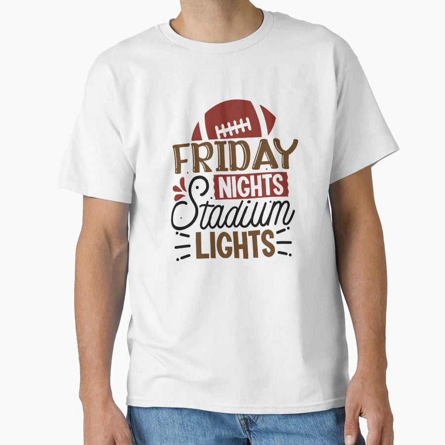 Friday Nights Stadium Lights And T-Shirt - Streetwear Style for Adults - T-Shirt, Sweatshirt, Hoodie