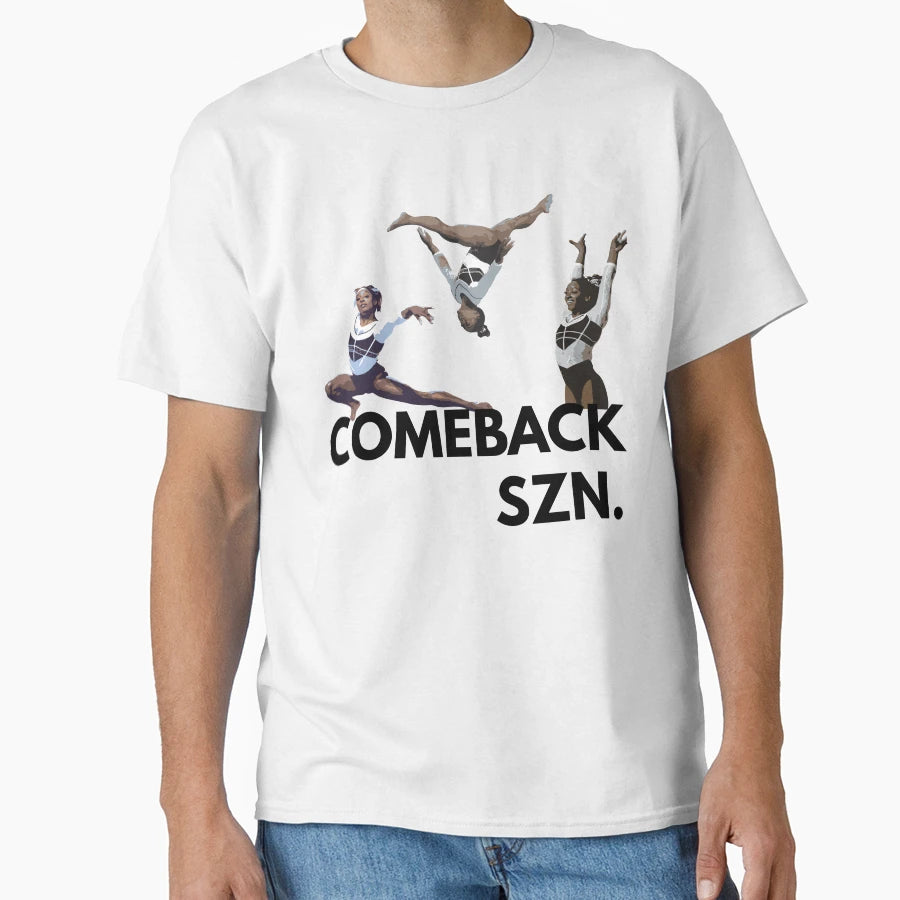 Comeback Szn T-Shirt - Fun Novelty Design Unisex - T-Shirt, Sweatshirt, Hoodie
