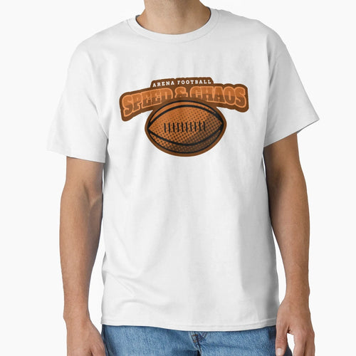 Arena Football Speed Chaos T-Shirt - Casual Everyday Wear Unisex - T-Shirt, Sweatshirt, Hoodie