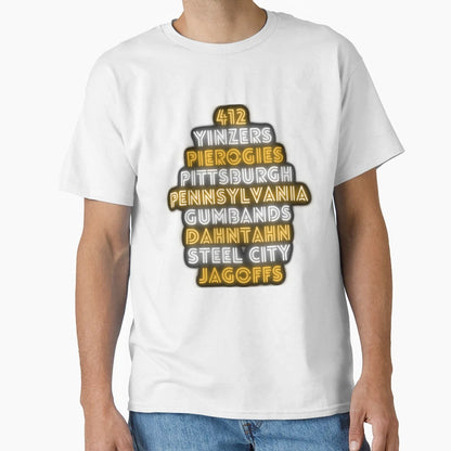 Pittsburgh Pittsburghese Funny Slang T-Shirt - Custom Art Print Men Women - T-Shirt, Sweatshirt, Hoodie